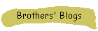 Brothers' Blogs